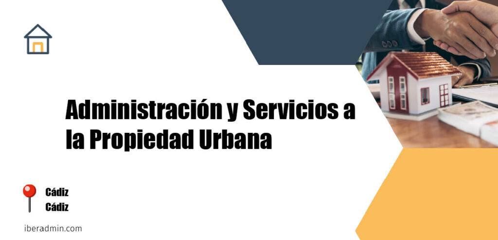 Información sobre la empresa dedicada a la adminstración de fincas y propietarios 'Administración y Servicios a la Propiedad Urbana' localizada en Cádiz en la provincia de Cádiz