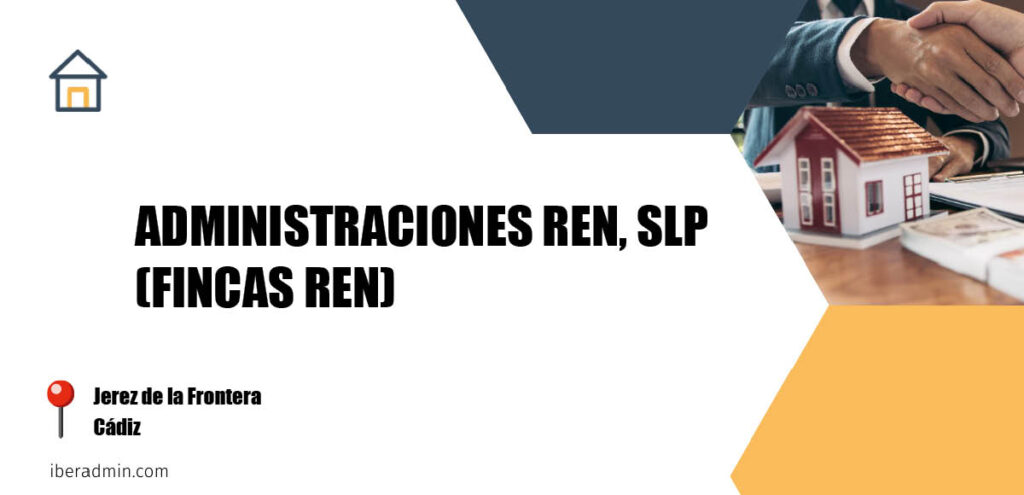 Información sobre la empresa dedicada a la adminstración de fincas y propietarios 'ADMINISTRACIONES REN