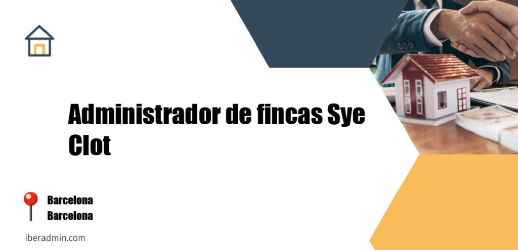 Información sobre la empresa dedicada a la adminstración de fincas y propietarios 'Administrador de fincas Sye Clot' localizada en Barcelona en la provincia de Barcelona