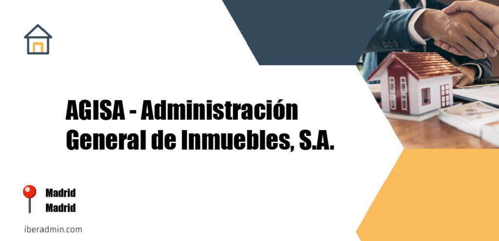 Información sobre la empresa dedicada a la adminstración de fincas y propietarios 'AGISA - Administración General de Inmuebles