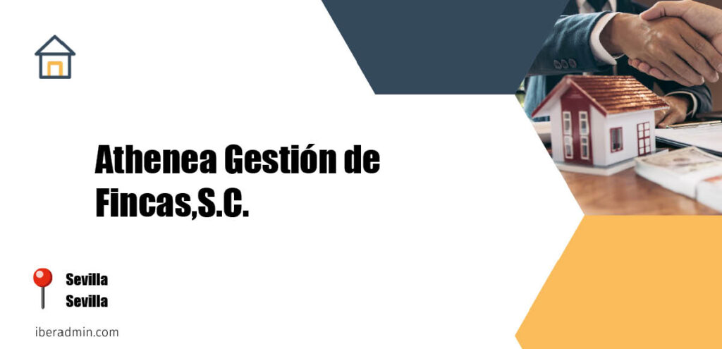 Información sobre la empresa dedicada a la adminstración de fincas y propietarios 'Athenea Gestión de Fincas