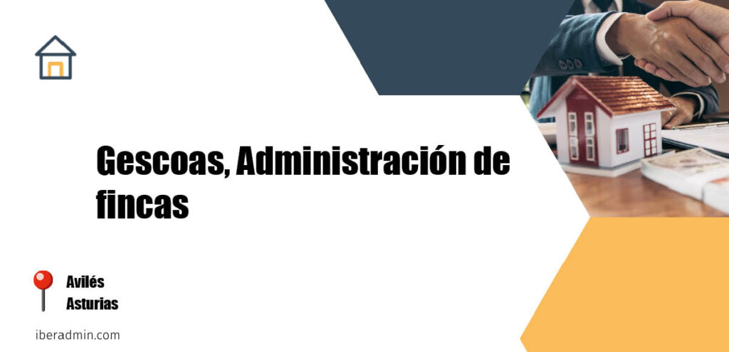 Información sobre la empresa dedicada a la adminstración de fincas y propietarios 'Gescoas