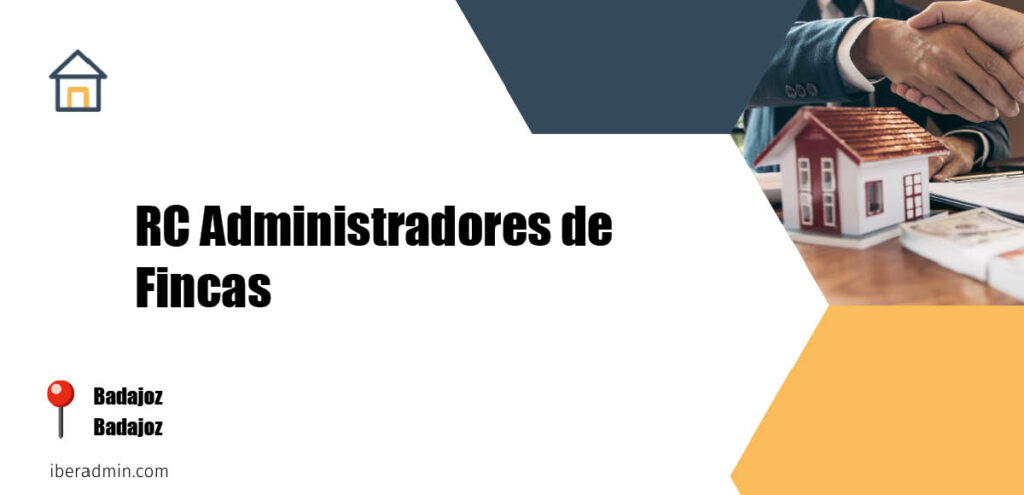 Información sobre la empresa dedicada a la adminstración de fincas y propietarios 'RC Administradores de Fincas' localizada en Badajoz en la provincia de Badajoz