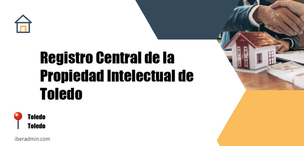 Información sobre la empresa dedicada a la adminstración de fincas y propietarios 'Registro Central de la Propiedad Intelectual de Toledo' localizada en Toledo en la provincia de Toledo